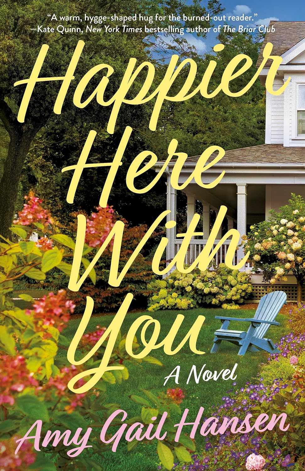Happier Here With You